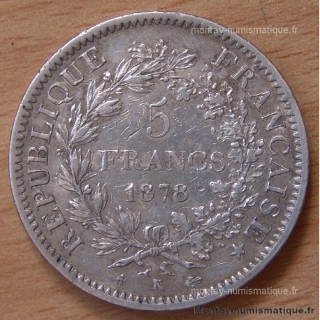 5 Francs Hercule 1878 K Bordeaux
