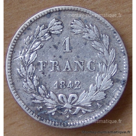 1 Franc Louis Philippe I tête laurée 1842 A