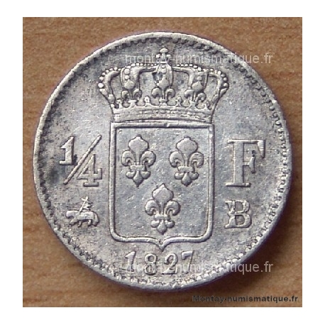 1/4 de Franc Charles X 1827 B Rouen