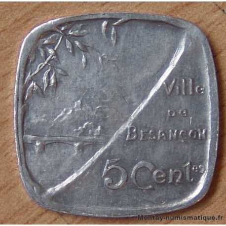 Ville de Besançon (25) 5 Centimes 1917  