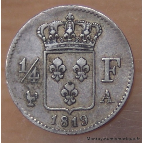 1/4 de Franc Louis XVIII 1819 A