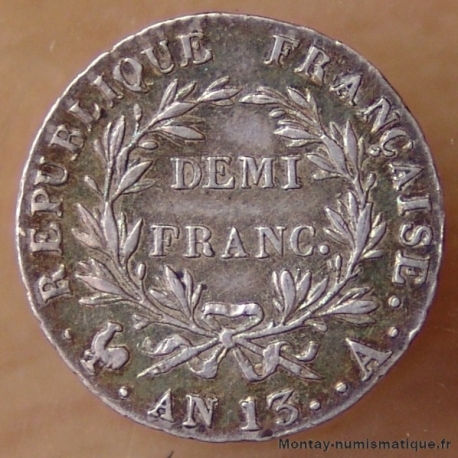 Demi Franc AN 13 A Paris.  Napoléon Empereur