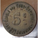 5 centimes du 22 ème Colonial Cercle des sous-officiers