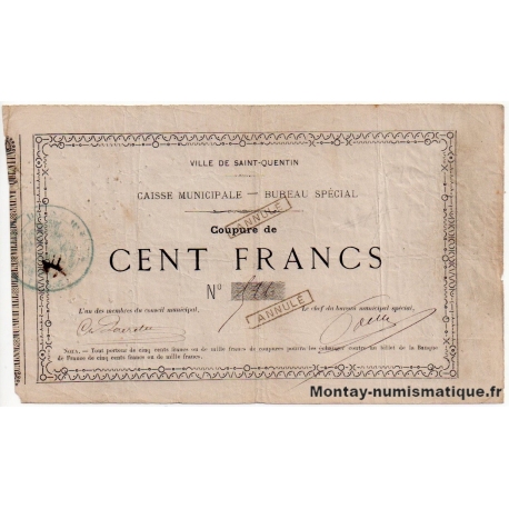 Aisne (02) 100 Francs Saint Quentin ND (1870)