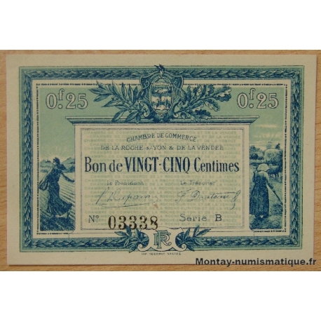 La Roche sur Yon (85) 25 centimes 1916 Chambre de Commerce
