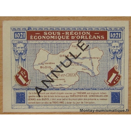 Orléans (45) et Blois (41) 1 franc Chambre de commerce 21-5-1921 ANNULE