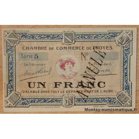 Troyes (10) 1 Franc Annulé Série 5 remboursable 01-01-1921.