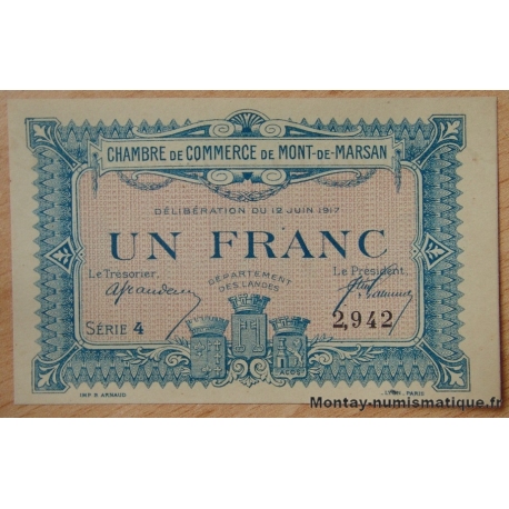 Mont-De-Marsan (40) 1 Franc 12 juin 1917 série 4.