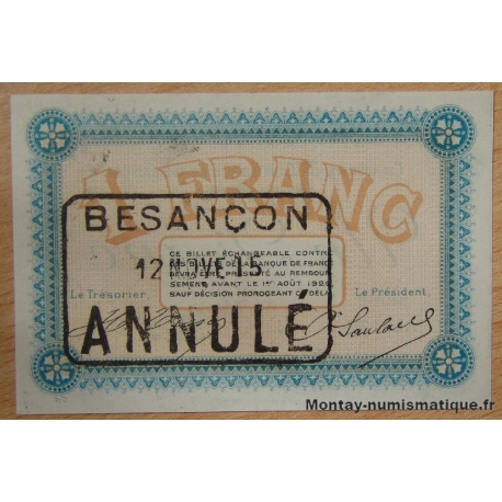 Besançon (25) 1 franc Annulé du 12 novembre 1915 Série AL 137