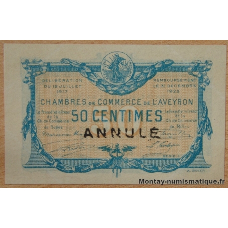 Rodez et Millau (12) 50 Centimes 19 juillet 1917 ANNULE