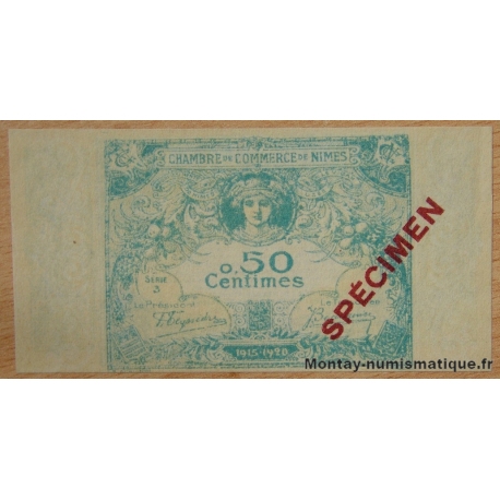 Nîmes (30) 50 centimes  4 juin 1915-1920 Série 3 SPECIMEN