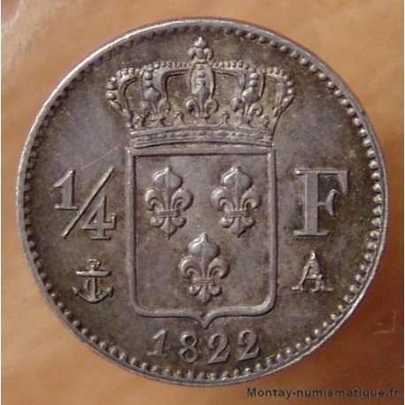 Louis XVIII 1/4 de Franc 1822 A
