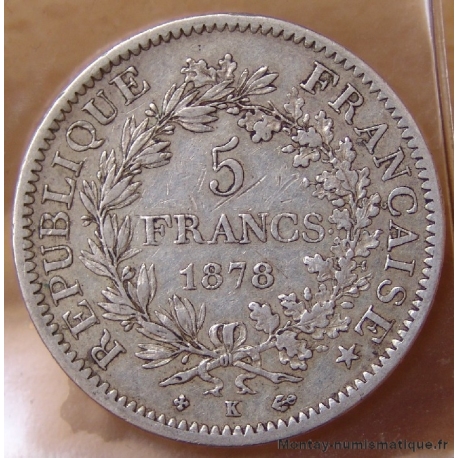 5 Francs Hercule 1878 K Bordeaux