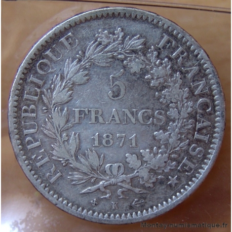 5 Francs Hercule 1871 K Bordeaux