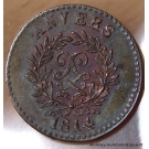Louis XVIII 5 Cent. 1814 Frappe médaille - Siège d'Anvers.