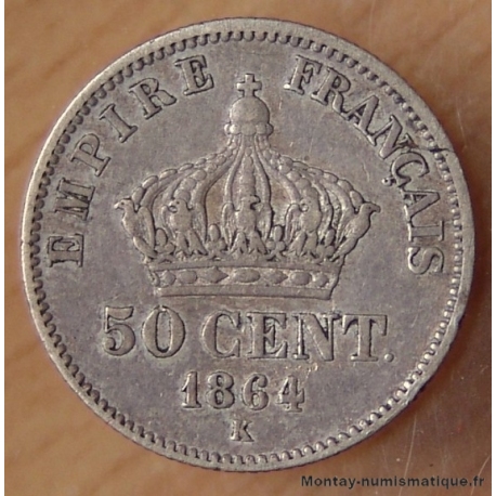 50 Centimes Napoléon III 1864 K Bordeaux, tête laurée.