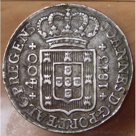 Portugal - 400 Reis Jean Prince Régent 1813 Lisbonne