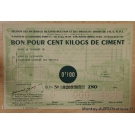 O.C.R.P.I - Bon pour Cents Kilogs de ciment Octobre 1942