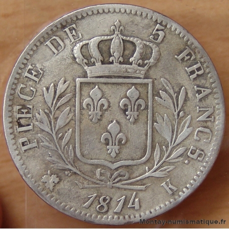 5 Francs Louis XVIII 1814 K Bordeaux buste habillé 