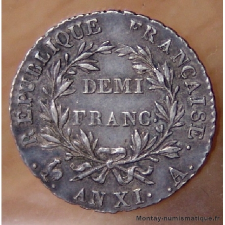 Demi-Franc AN XI A Paris Bonaparte Premier Consul 