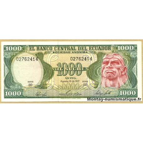 Equateur - 1000 Sucres 10 Août 1977 