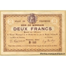Fourmies (59) 2 Francs - Bon de monnaie 28-10-1914 Première série.
