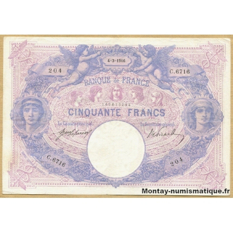 50 Francs bleu et rose 4-3-1916 C.6716