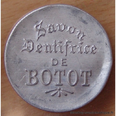 Timbre-Monnaie Savon Dentifrice de Botot, 25 Centimes.
