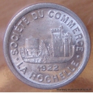 Charente-Maritime (17) La Rochelle- 10 Centimes Société du Commerce 1922