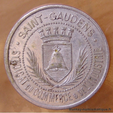 Haute-Garonne (31) Saint-Gaudens - 25 Centimes Syndicat de Commerce et Industrie 
