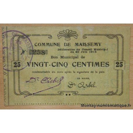 Maissemy (02) Bon 25 centimes 20-06-1915