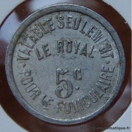 Besançon 5 Centimes Compagnie Funiculaire le Royal