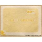 ISBERGUES (62) 50 Francs epreuve ND