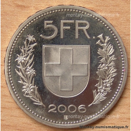 Suisse 5 Francs 2006 B Berne flan bruni -Proof