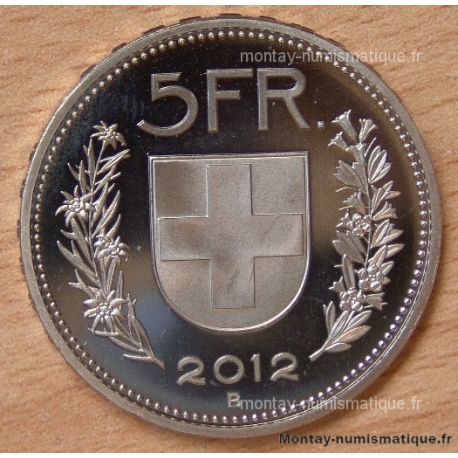 Suisse 5 Francs 2012 B Berne flan bruni -Proof