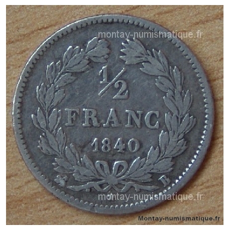 1/2 Franc Louis Philippe 1er 1840 B Rouen